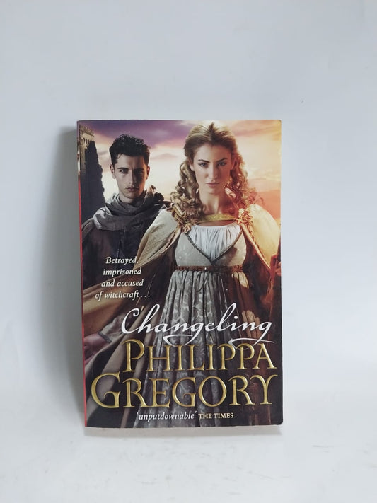 Gregory, Philippa - CHANGELING