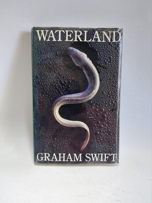 Swift, Graham - WATERLAND