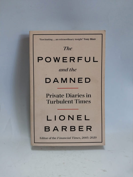 Barber, Lionel - THE POWERFUL AND THE DAMNED