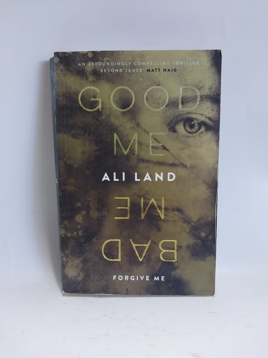 Land, Ali - GOOD ME, BAD ME