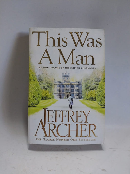 Archer, Jeffrey - THIS WAS A MAN