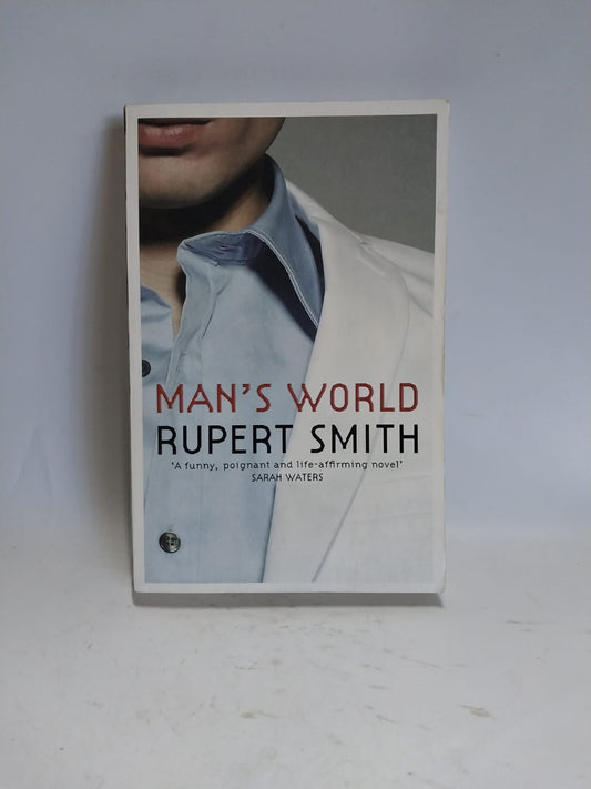 Smith, Rupert - MAN'S WORLD