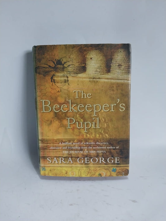 George, Sara - THE BEEKEEPER'S PUPIL