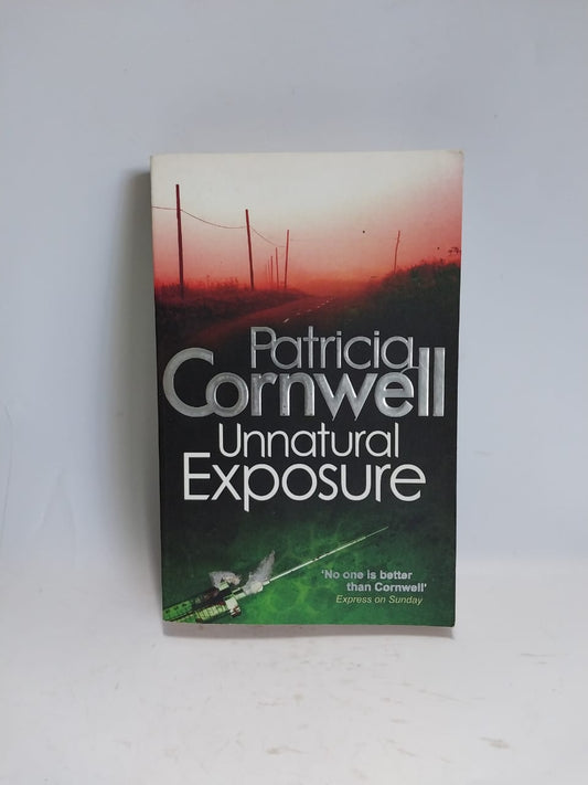 Cornwell, Patricia - UNNATURAL EXPOSURE