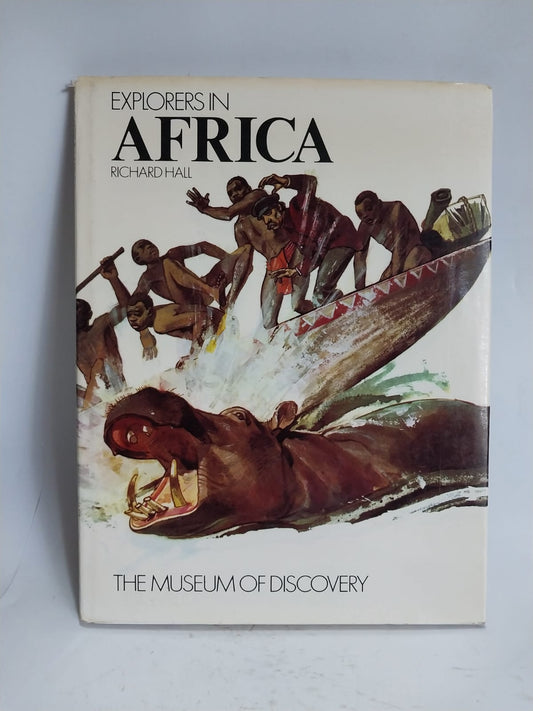 Hall, Richard - EXPLORERS IN AFRICA