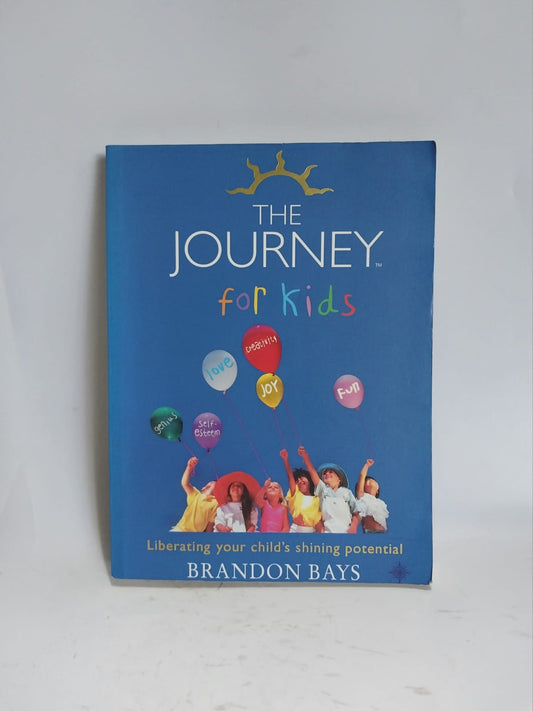 Bays, Brandon - THE JOURNEY FOR KIDS