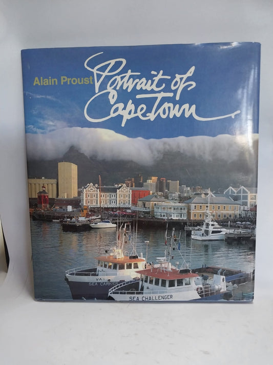 Proust, Alain - PORTRAIT OF CAPE TOWN