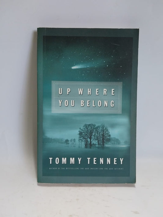Tenny, Tommy - UP WHERE YOU BELONG