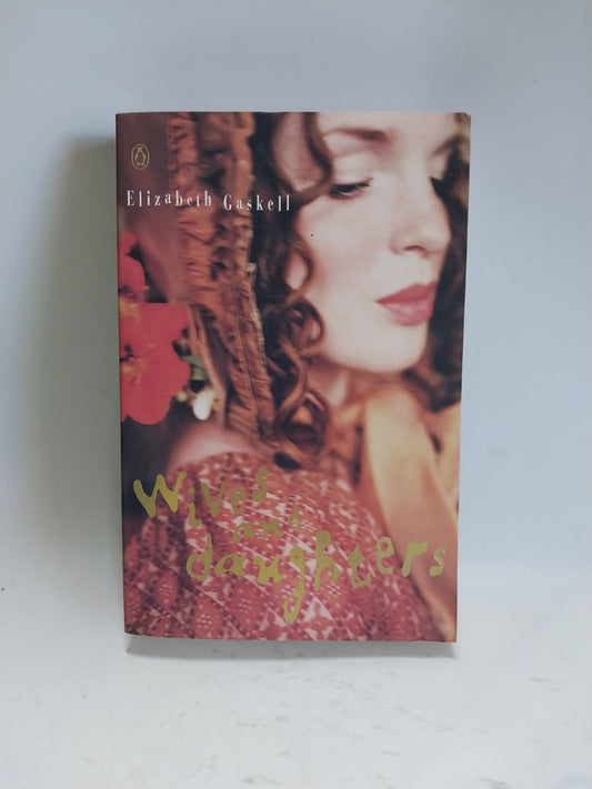 Gaskell, Elizabeth - WIVES AND DAUGHTERS