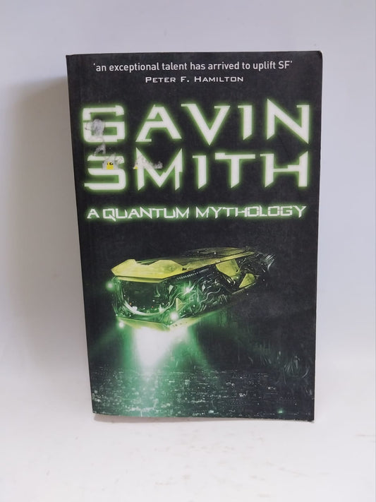 Smith, Gavin - A QUANTUM MYTHOLOGY