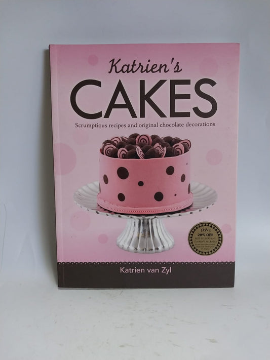 Van Zyl, Katrien - KATRIEN'S CAKES
