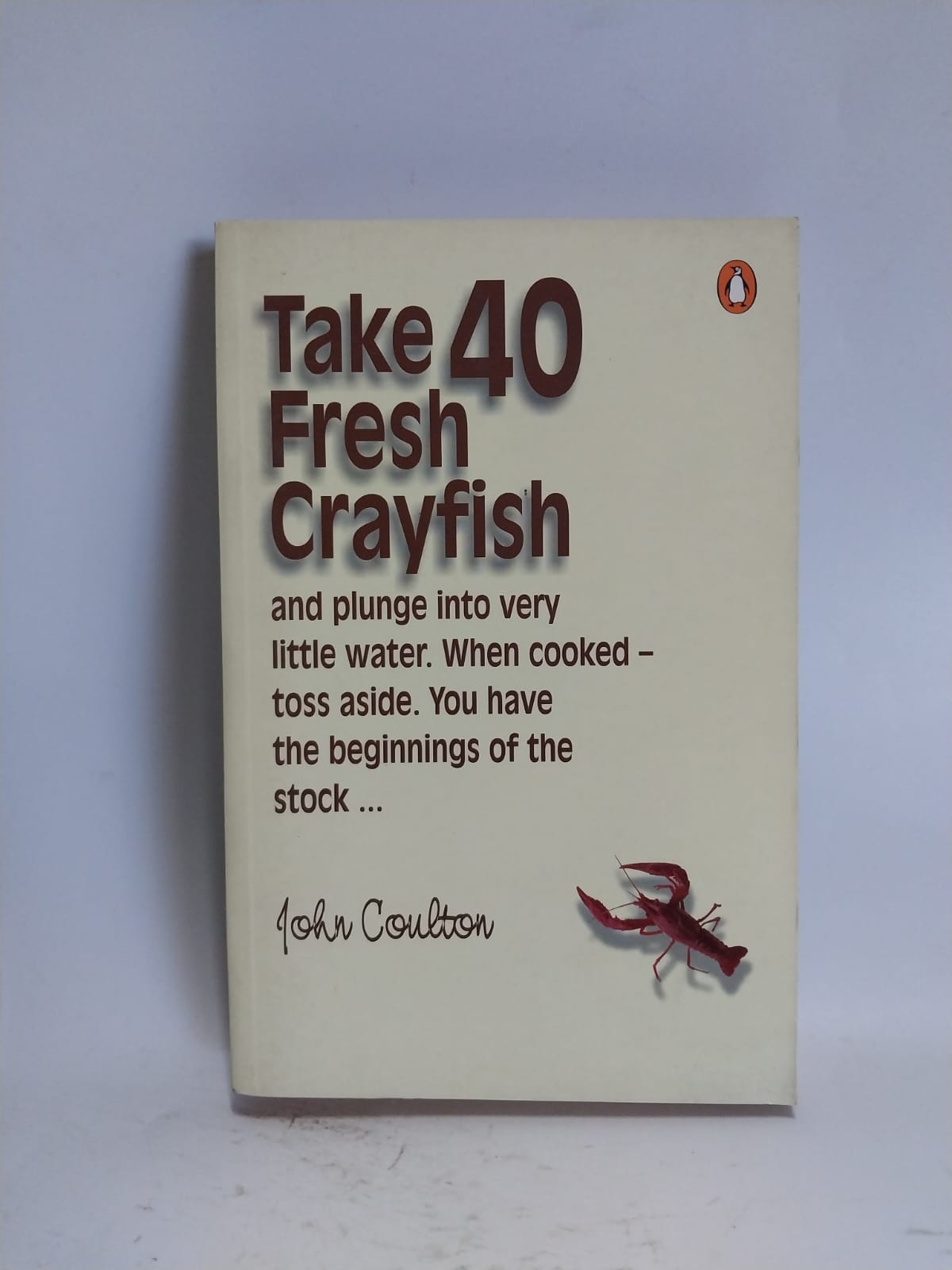 Coulton, John - TAKE 40 FRESH CRAYFISH