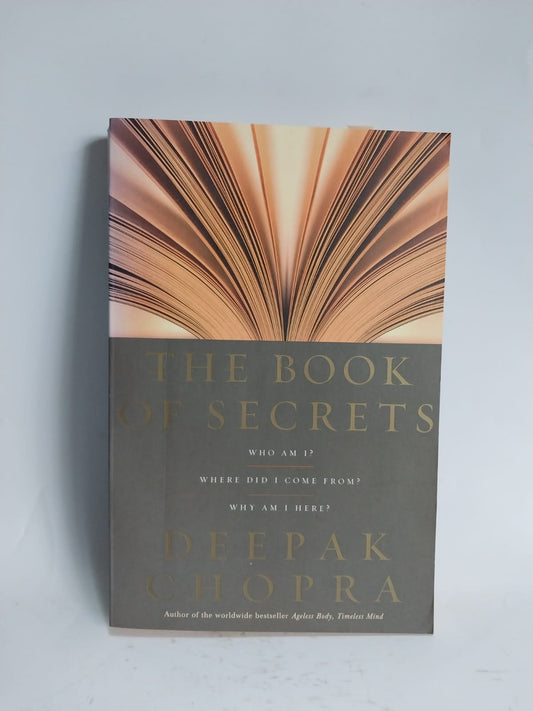 Chopra, Deepak - THE BOOK OF SECRETS
