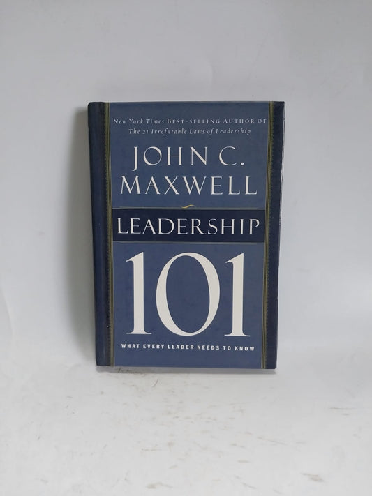 C. Maxwell, John - LEADERSHIP 101