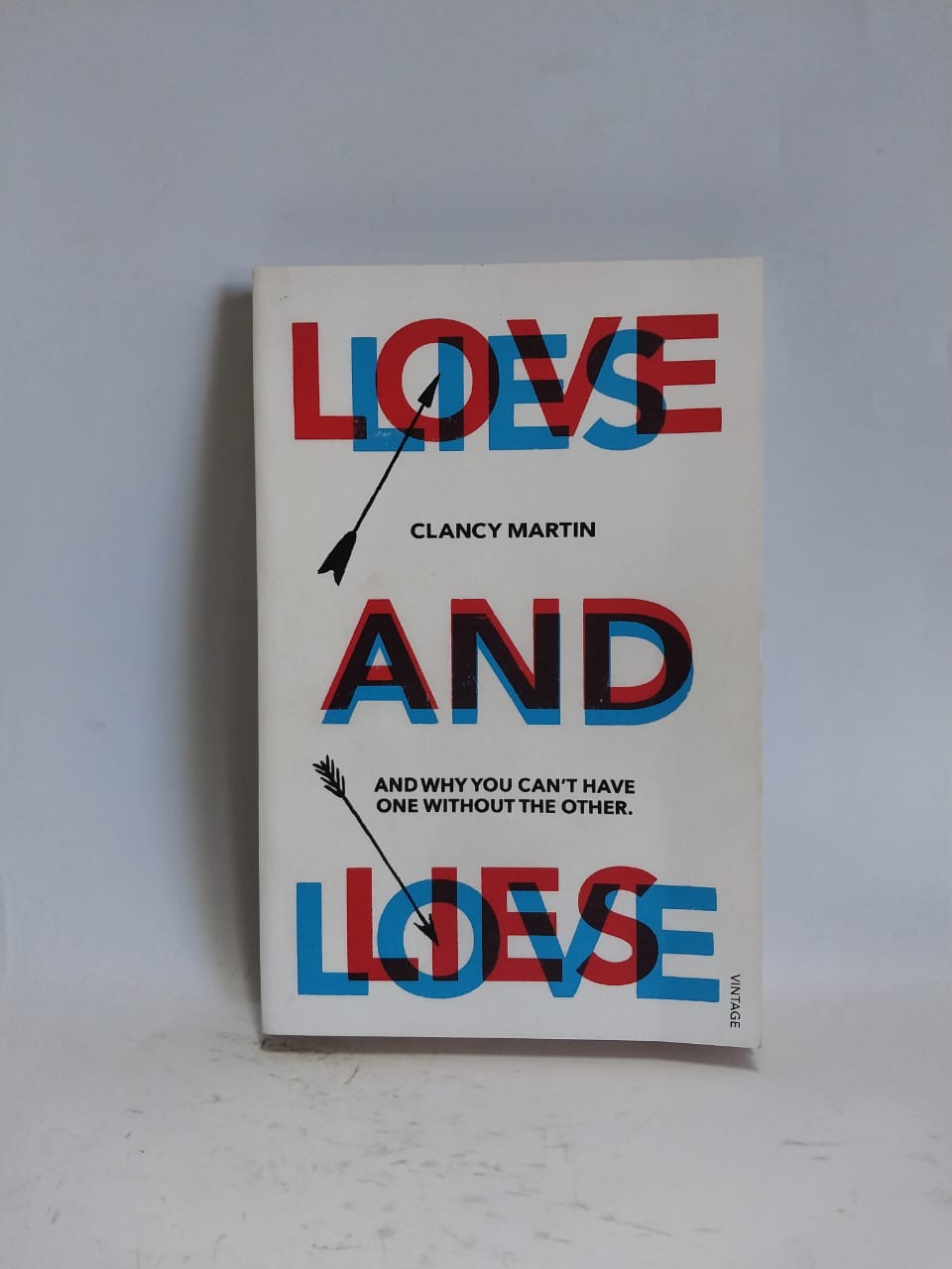 Martin, Clancy - LOVE AND LIES