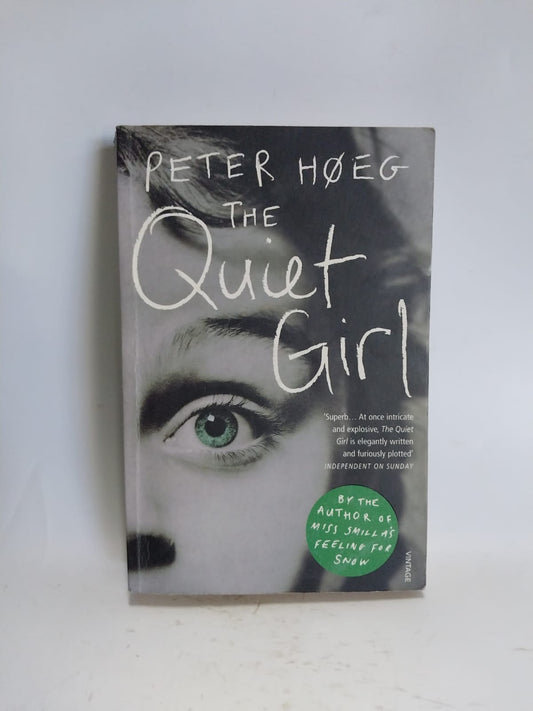 Hoeg, Peter - THE QUIET GIRL