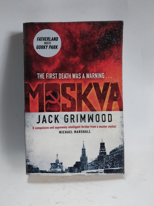 Grimwood, Jack - MOSKVA