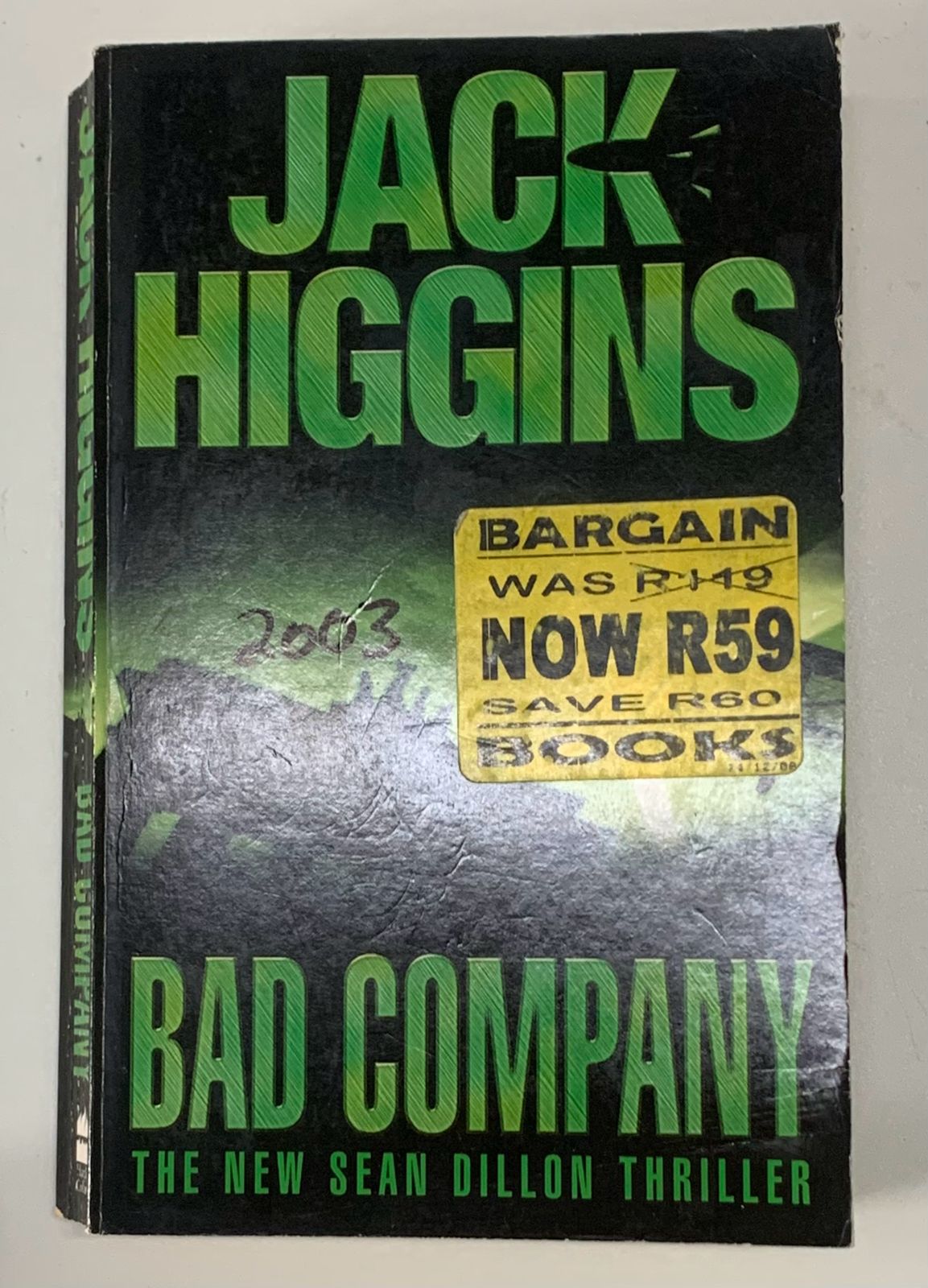 Higgins, Jack - BAD COMPANY