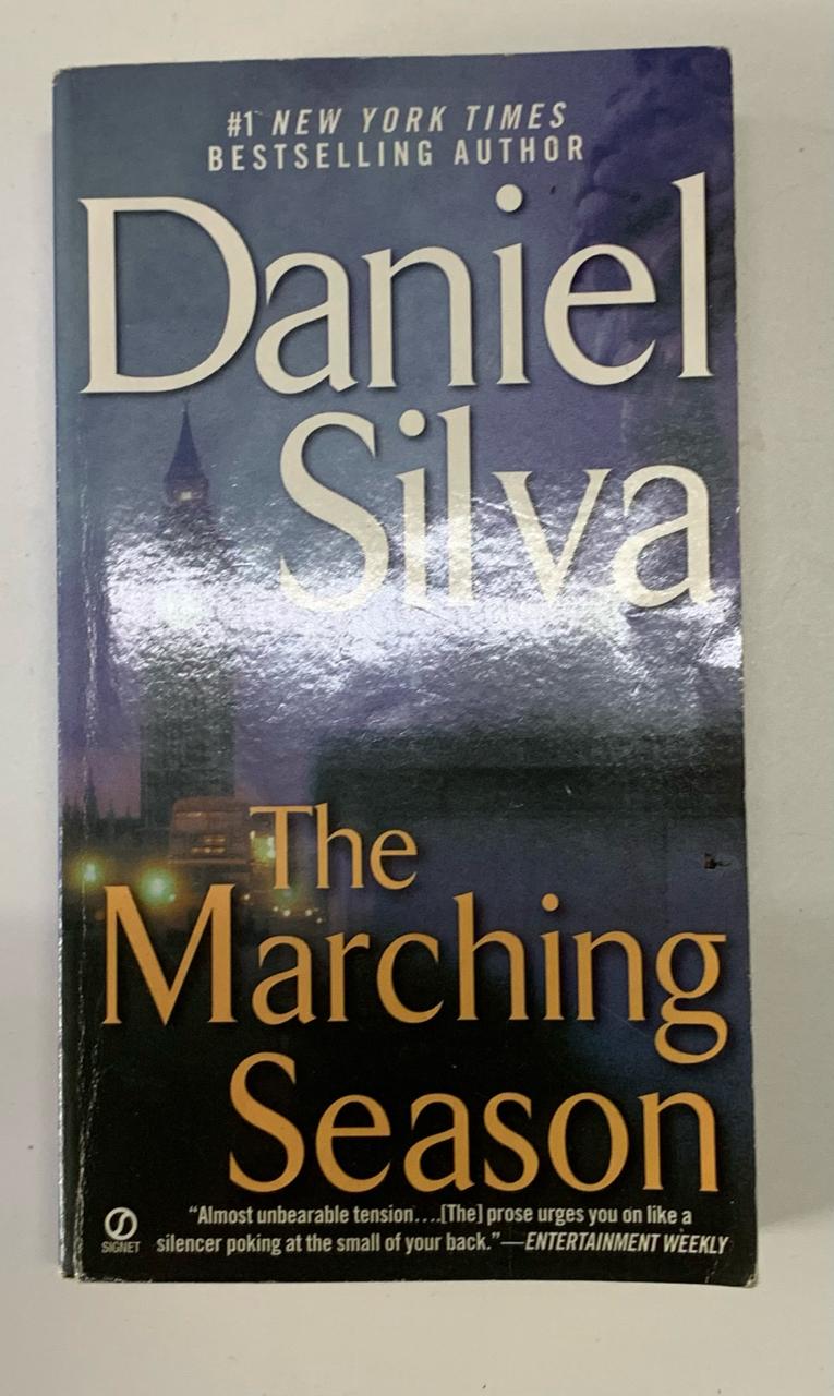 Silva, Daniel - THE MARCHING SEASON