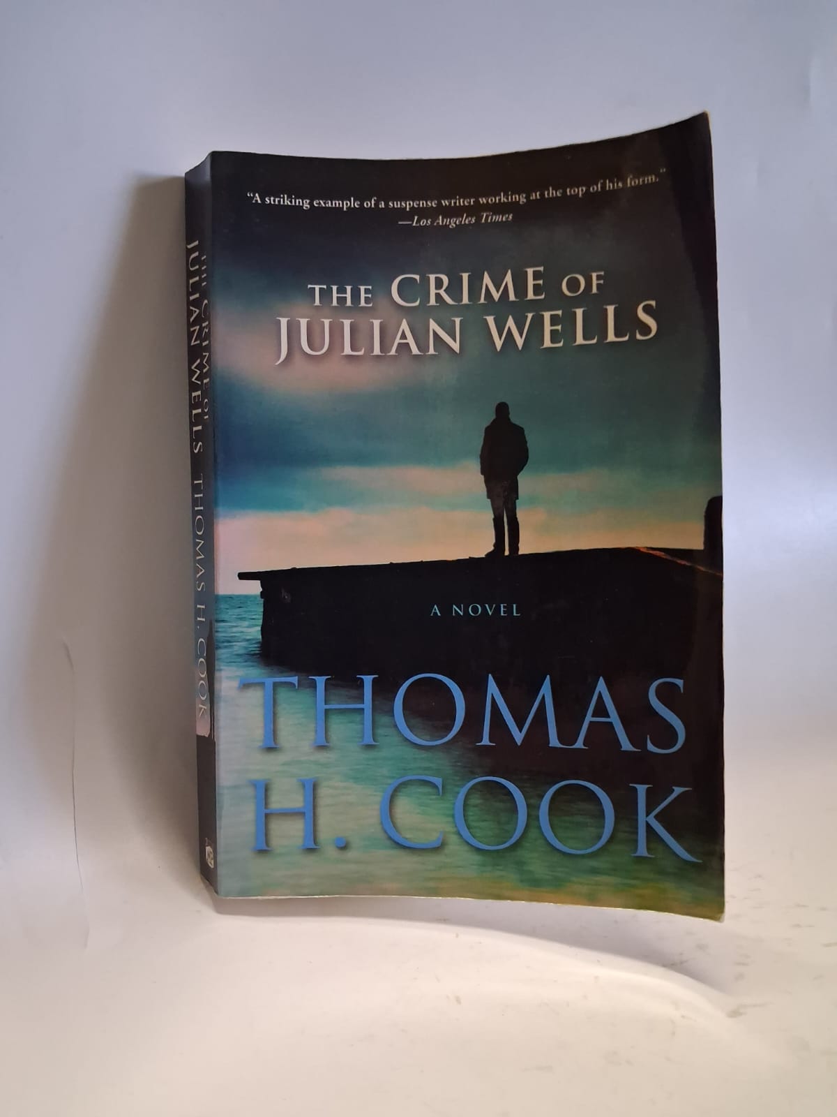 H. Cook, Thomas - THE CRIME OF JULIAN WELLS