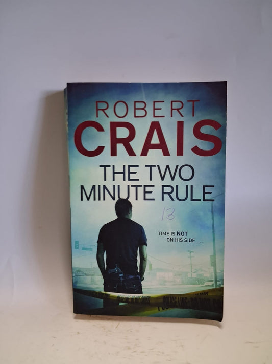 Crais, Robert - THE TWO MINUTE RULE