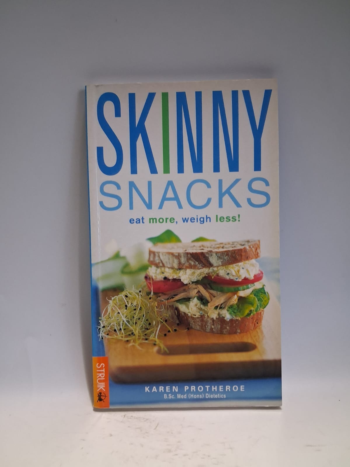 Protheroe, Karen - SKINNY SNACKS
