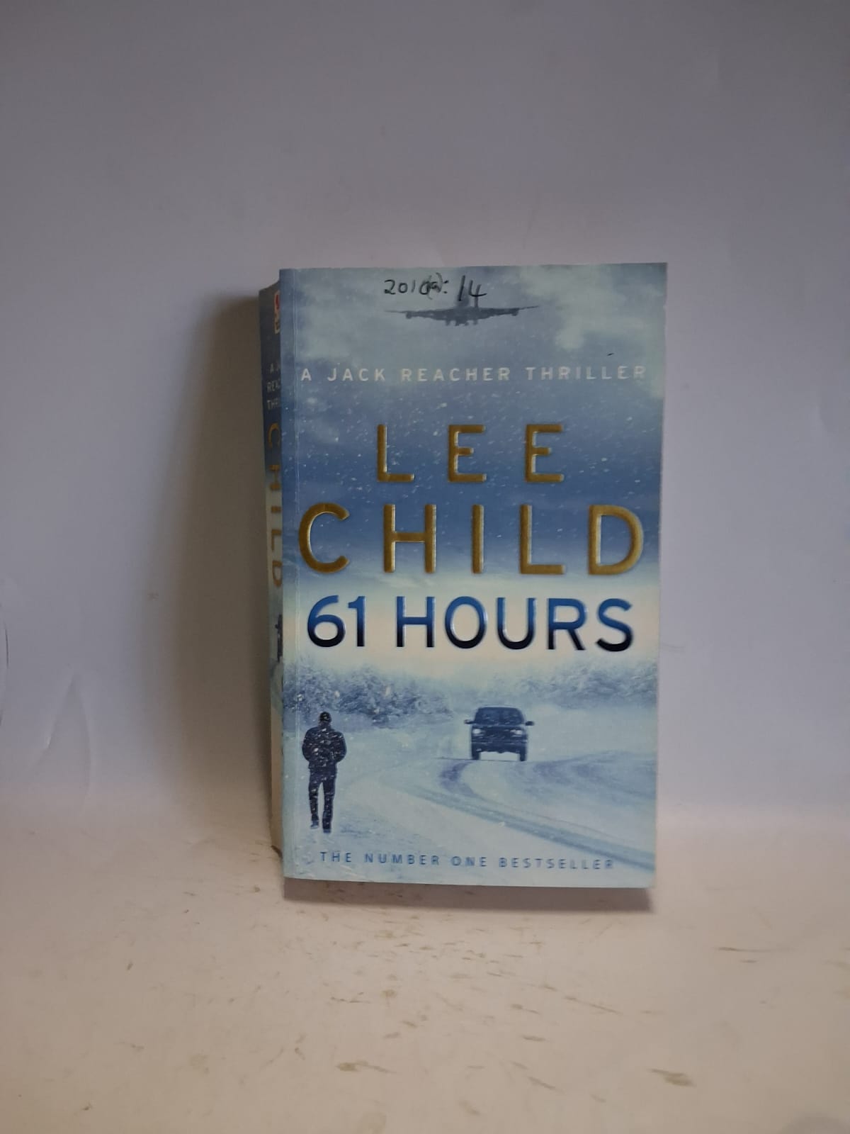 Child, Lee - JACK REACHER: 61 HOURS