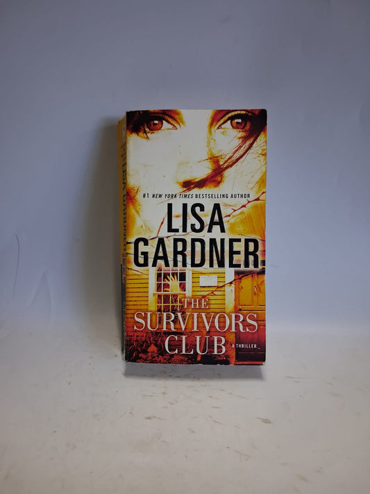 Gardner, Lisa - THE SURVIVORS CLUB