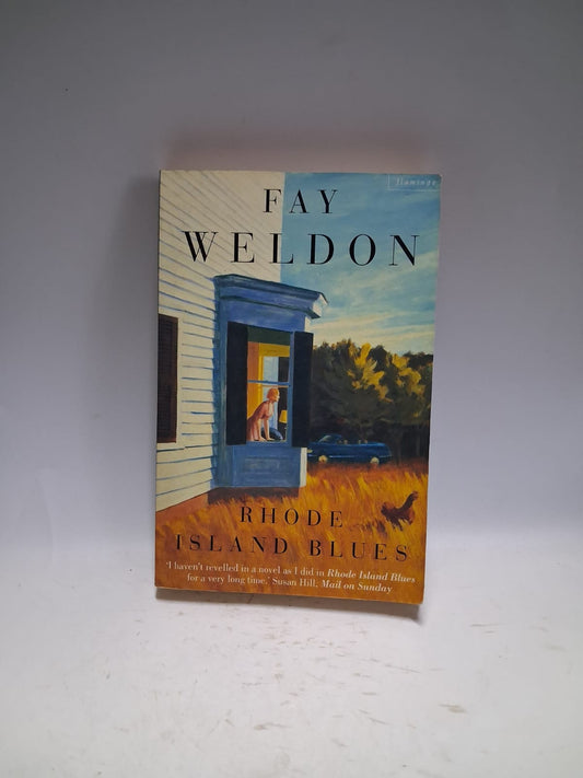 Weldon, Fay - RHODE ISLAND BLUES