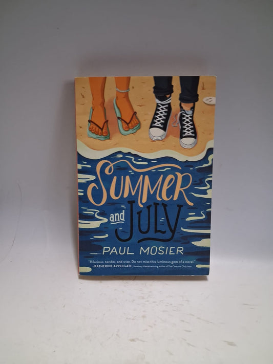 Mosier, Paul - SUMMER AND JULY