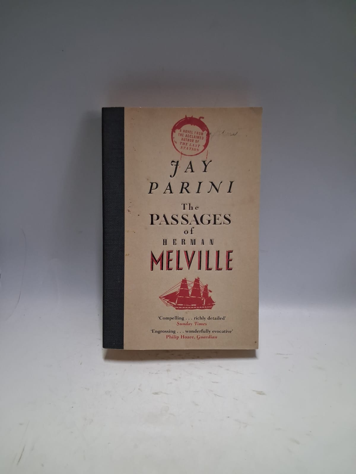 Parini, Jay - THE PASSAGES OF HERMAN MELVILLE