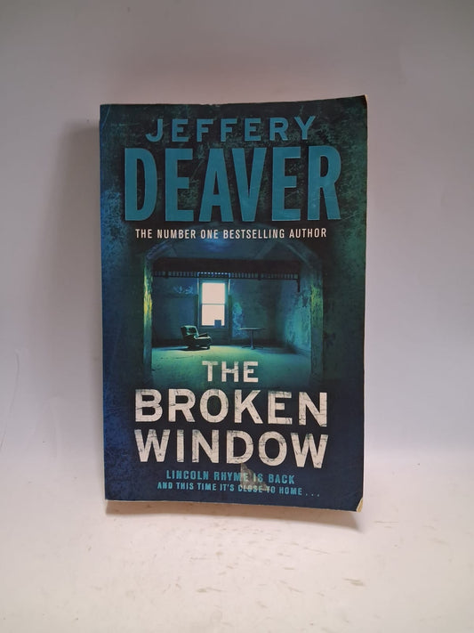 Deaver, Jeffery - THE BROKEN WINDOW