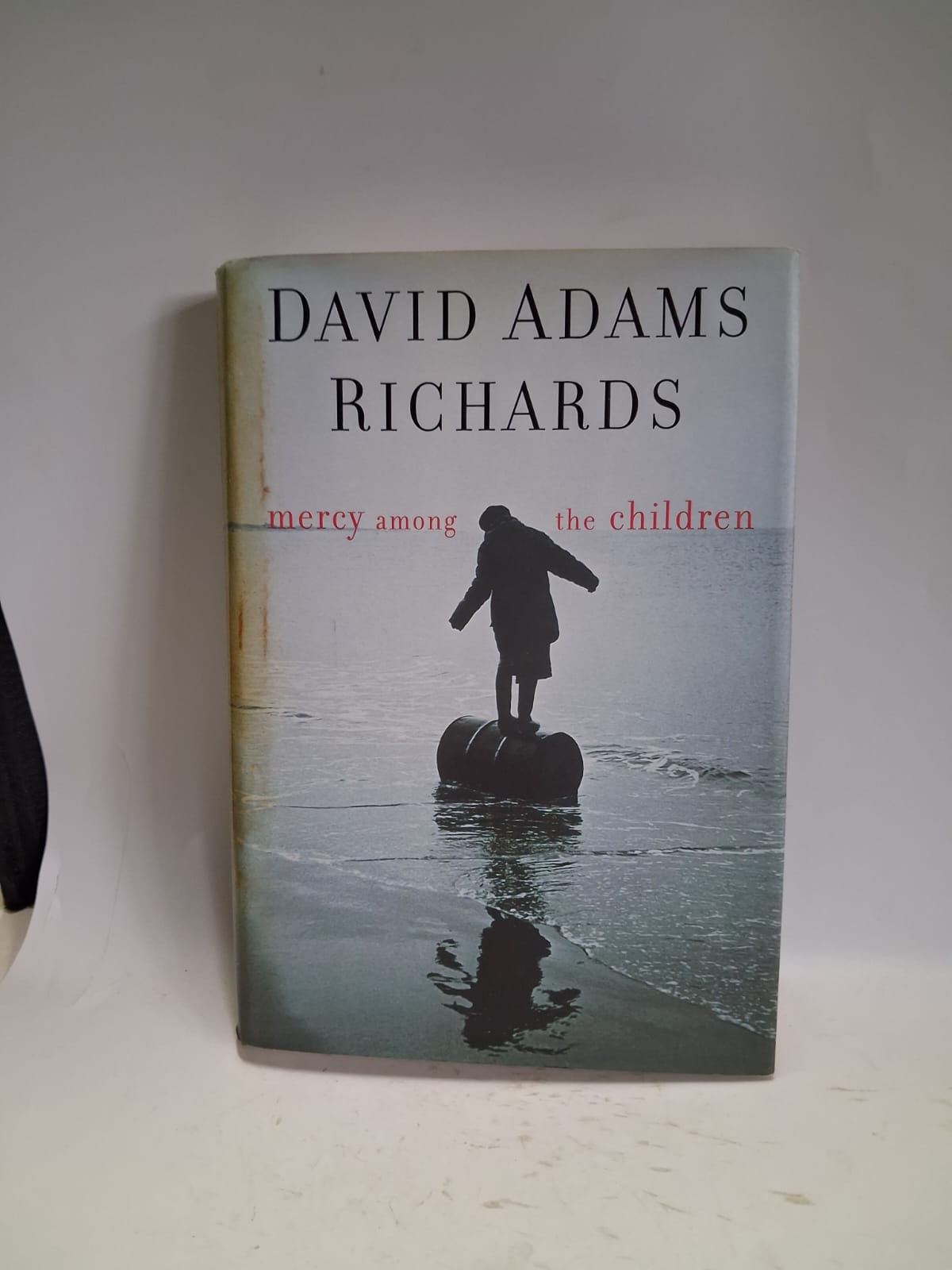 Adams Richards, David - MERCY AMONG THE CHILDREN