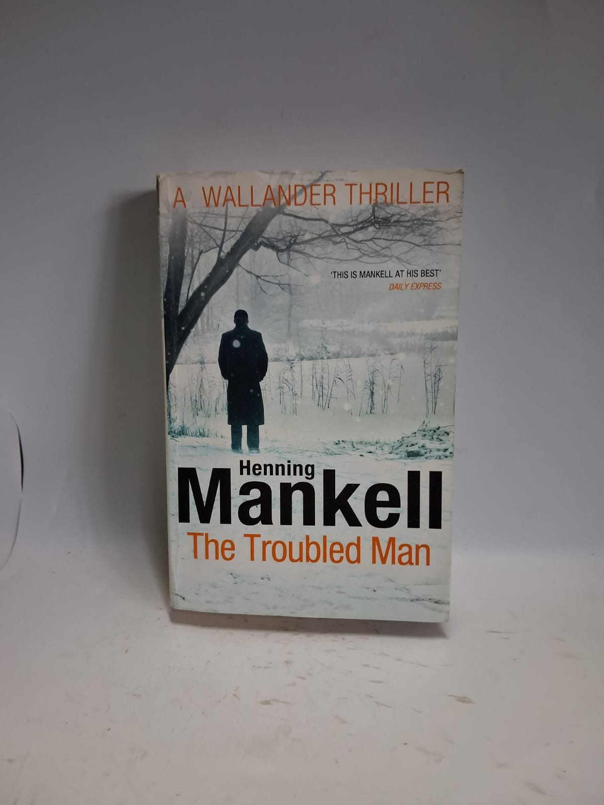 Mankell, Henning - THE TROUBLED MAN
