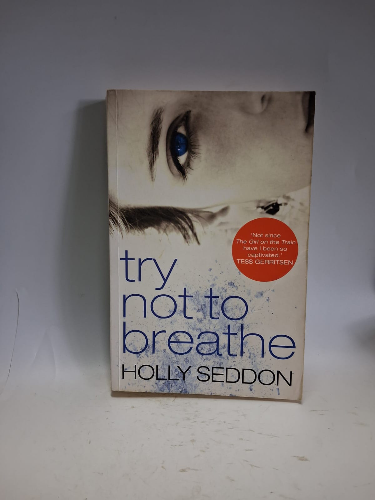 Seddon, Holly - TRY NOT TO BREATHE