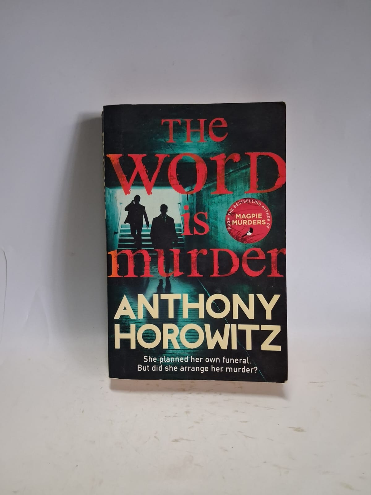 Horowitz, Anthony - THE WORD IS MURDER
