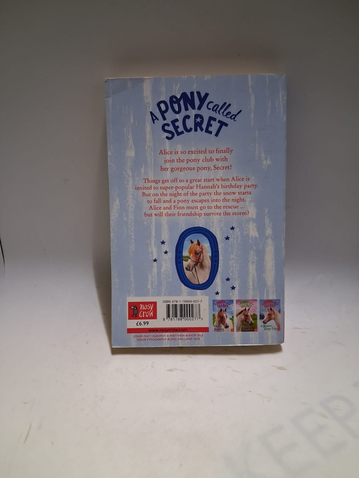 Tuffin, Olivia - A PONY CALLED SECRET: A FRIEND IN NEED
