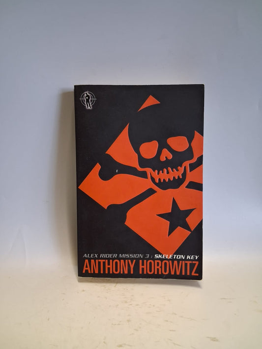 Horowitz, Anthony - ALEX RIDER MISSION 3: SKELETON KEY