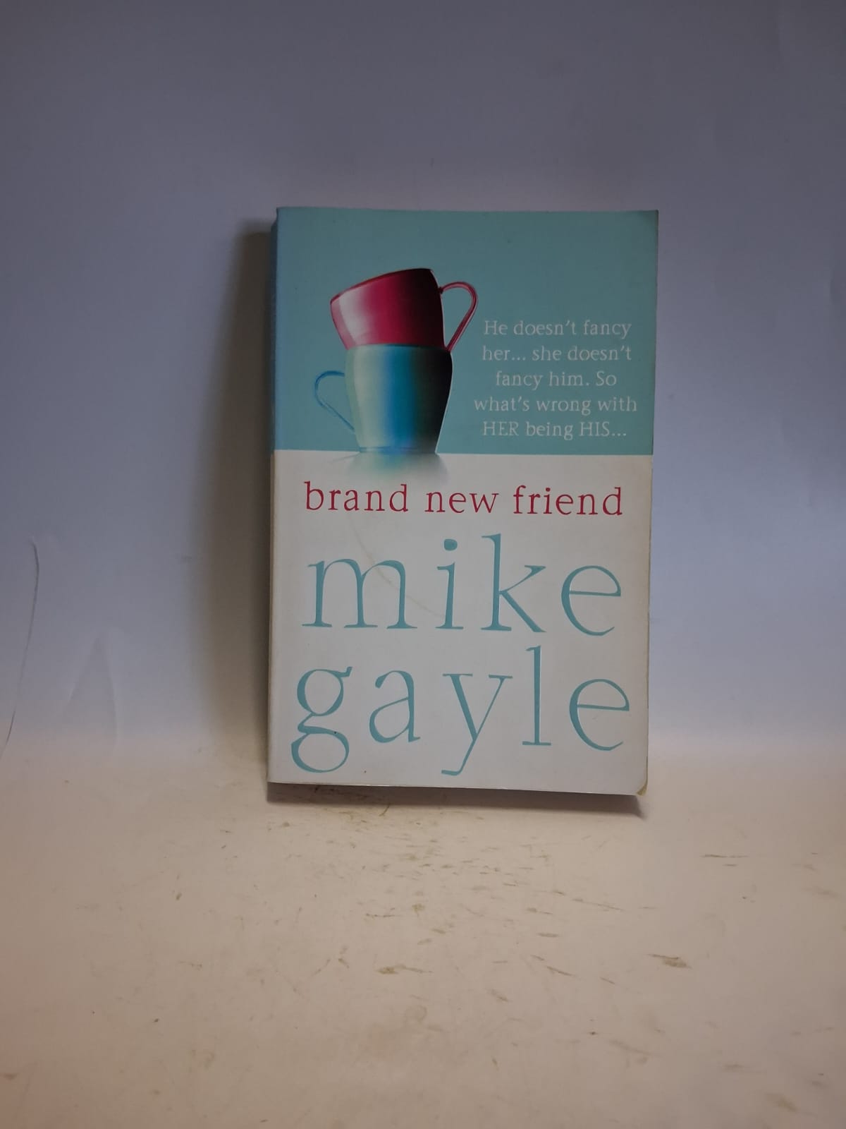 Gayle, Mike - BRAND NEW FRIEND