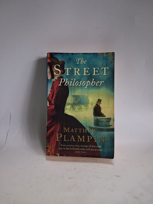 Plampin, Matthew - THE STREET PHILOSOPHER