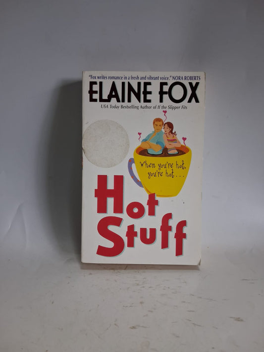 Fox, Elaine - HOT STUFF
