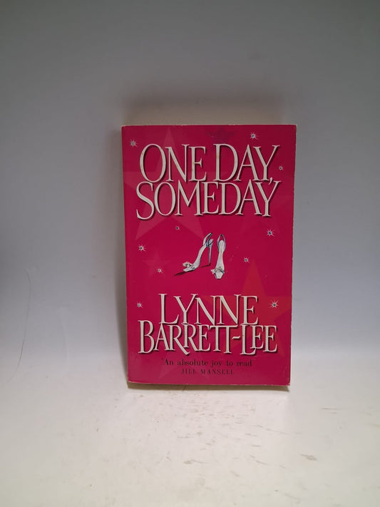 Barrett-Lee, Lynne - ONE DAY, SOMEDAY