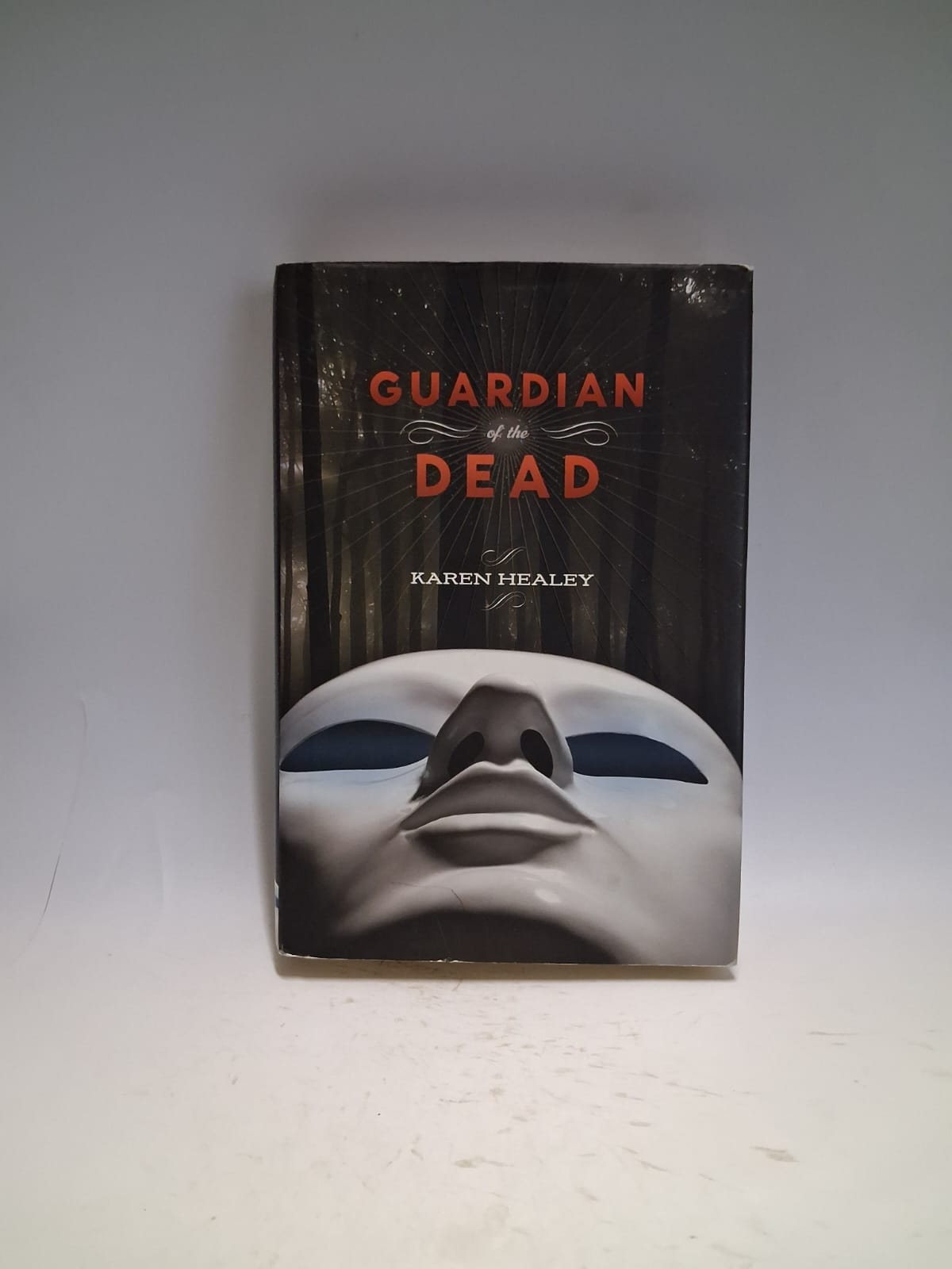 Healey, Karen - GUARDIAN OF THE DEAD