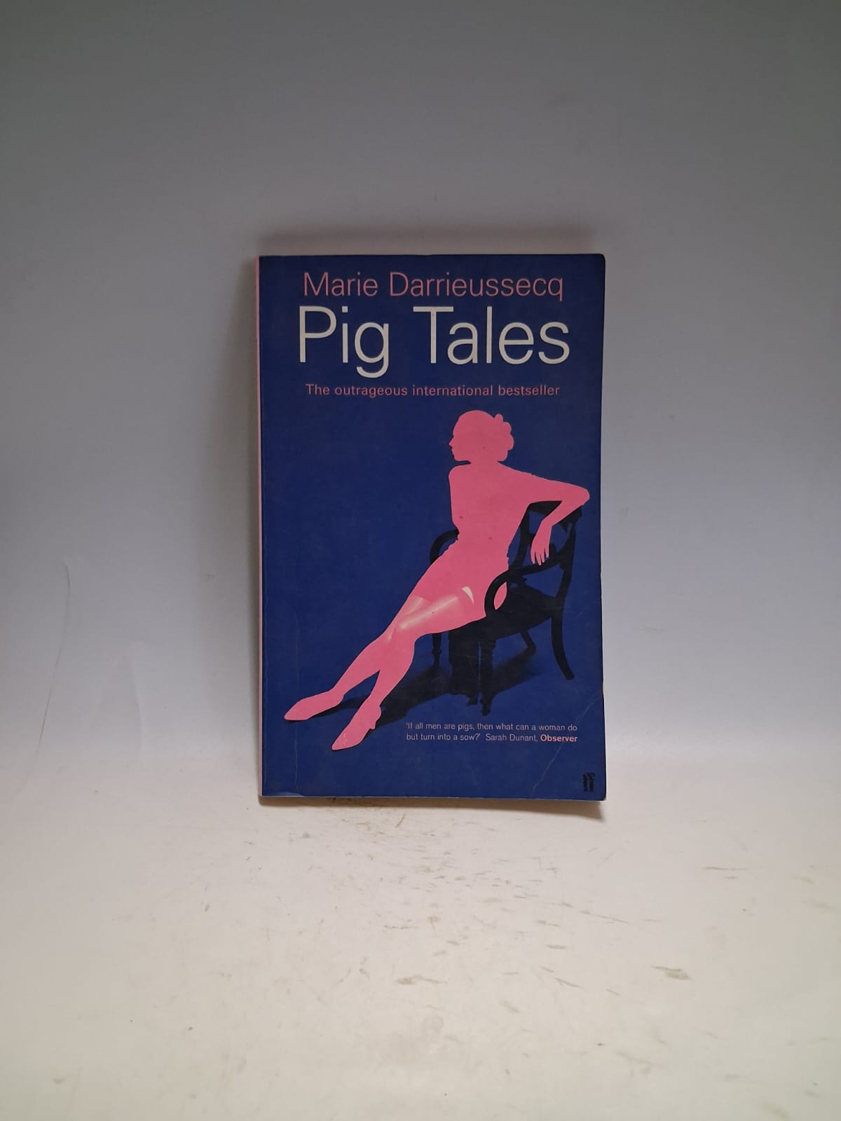 Darrieussecq, Marie - PIG TALES