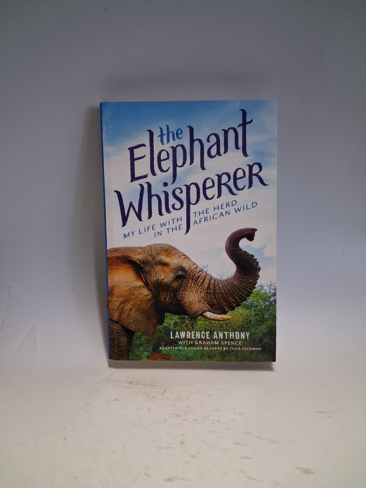 Anthony, Lawrence - THE ELEPHANT WHISPERER
