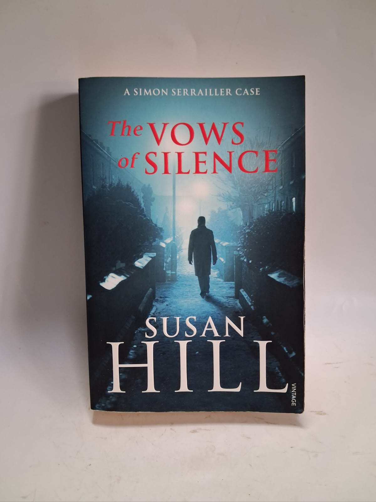 Hill, Susan - THE VOWS OF SILENCE
