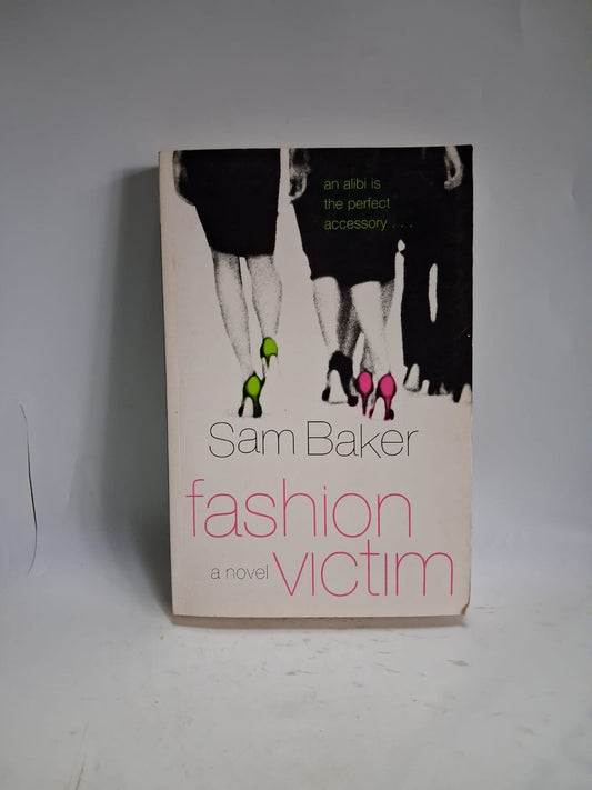 Baker, Sam - FASHION VICTIM