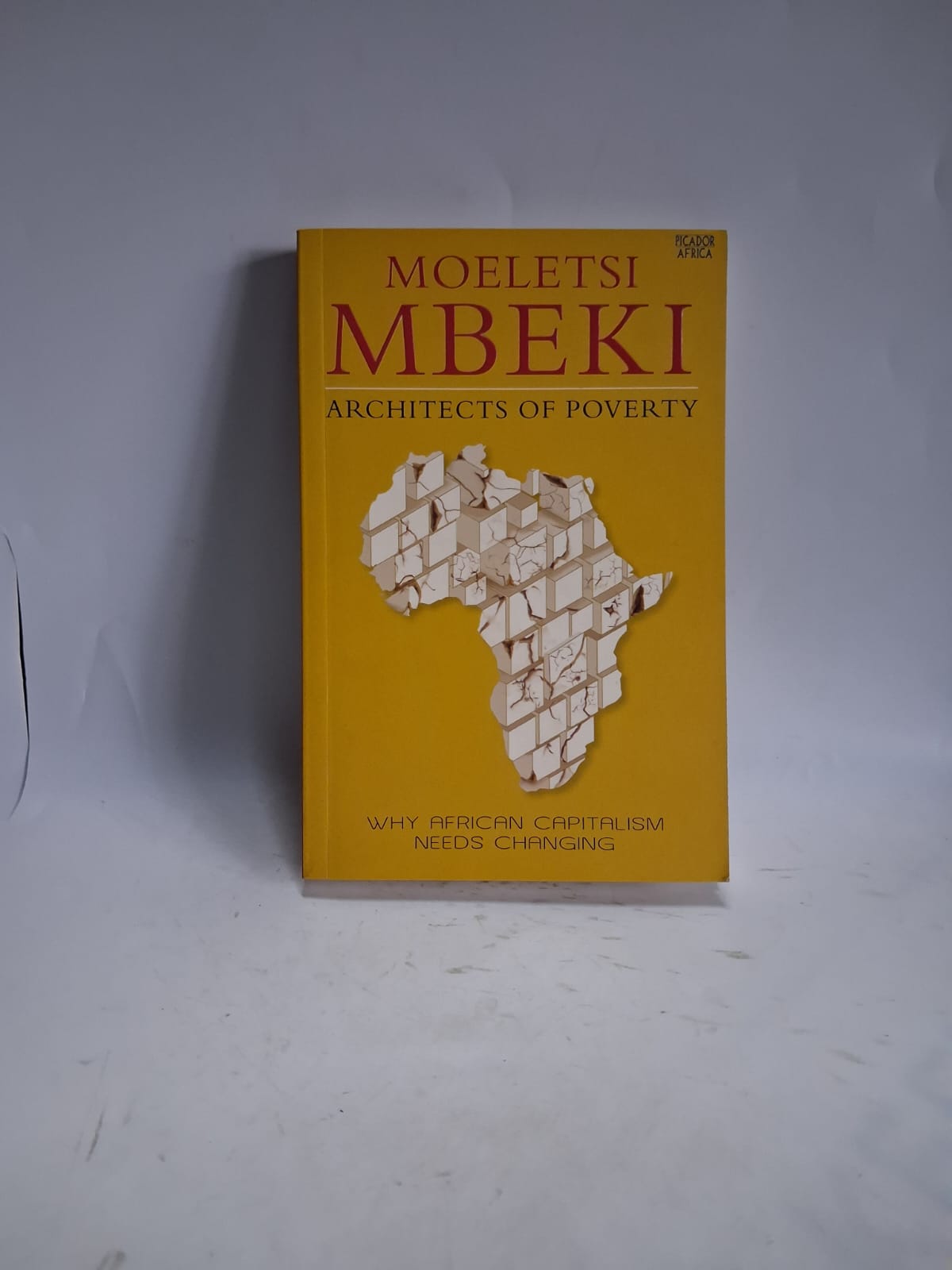 Mbeki, Moeletsi - ARCHITECTS OF POVERTY