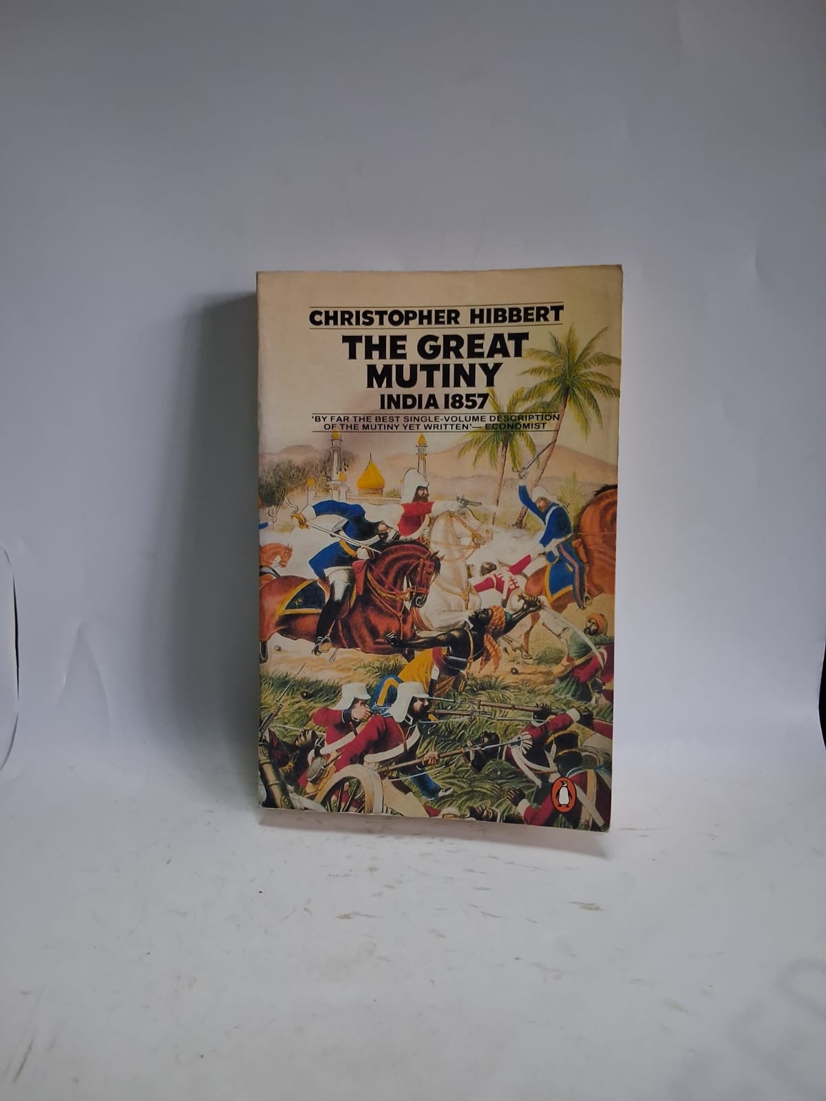 Hibbert, Christopher - THE GREAT MUTINY INDIA 1857