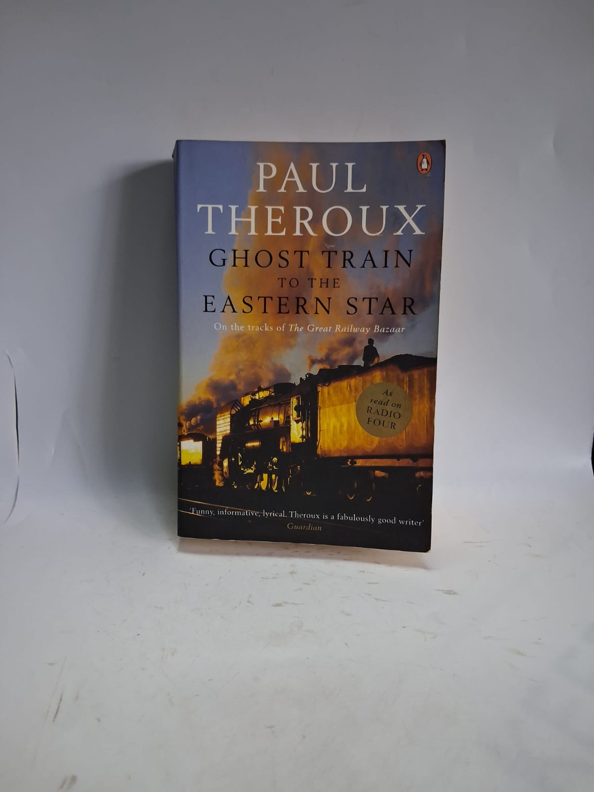 Theroux, Paul - GHOST TRAIN TO THE EASTERN STAR
